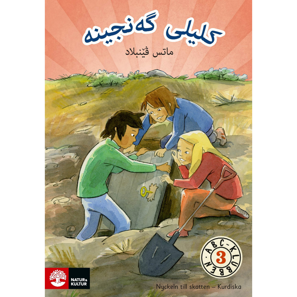 ABC-klubben åk 3 Nyckeln till skatten Läsebok A (kurdiska) (häftad, kur) Mats Wänblad
