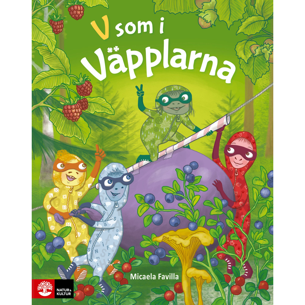 Väpplarna V som i väpplarna (inbunden) Micaela Favilla