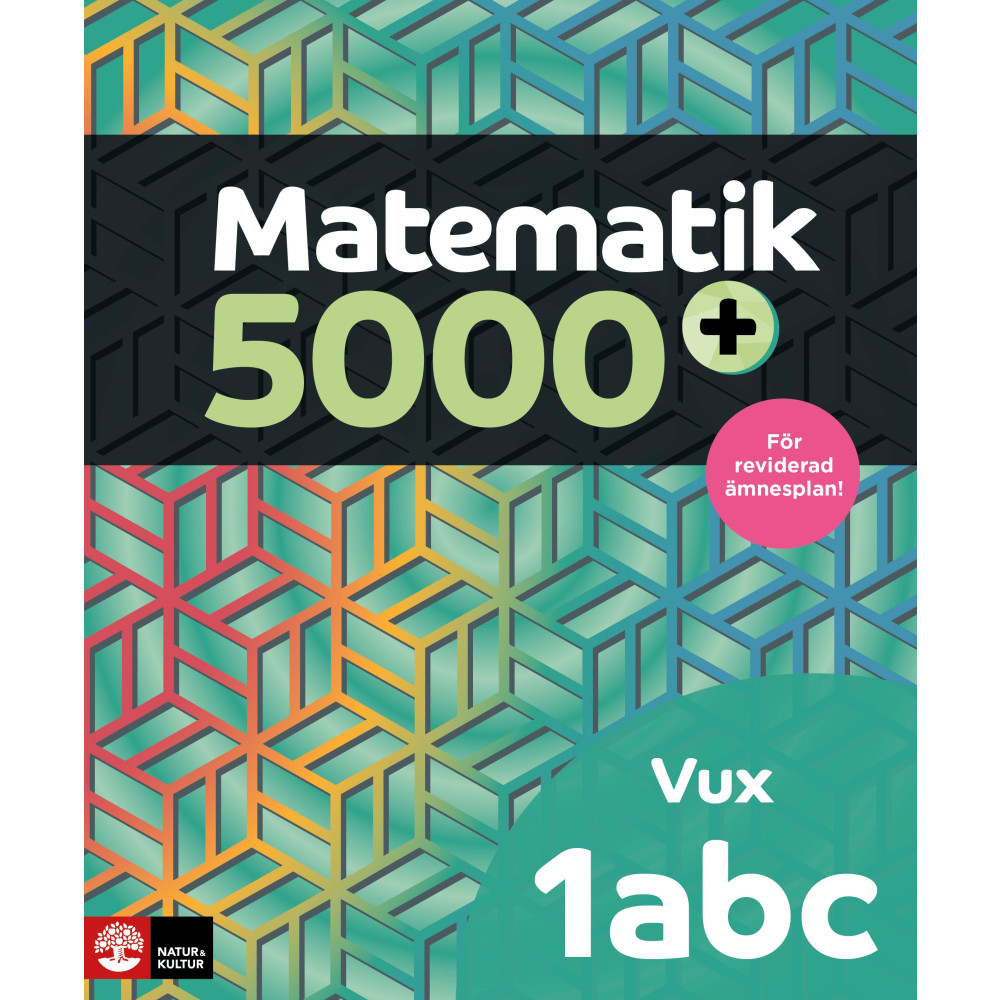 Matematik 5000+ Kurs 1abc Vux Lärobok Upplaga 2021 (häftad) Lena Alfredsson