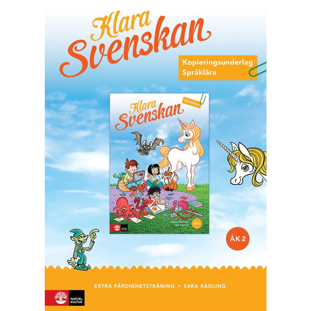 Klara svenskan åk 2 Kopieringsunderlag Språklära färdighetsträning (bok, spiral) Sara Rådling