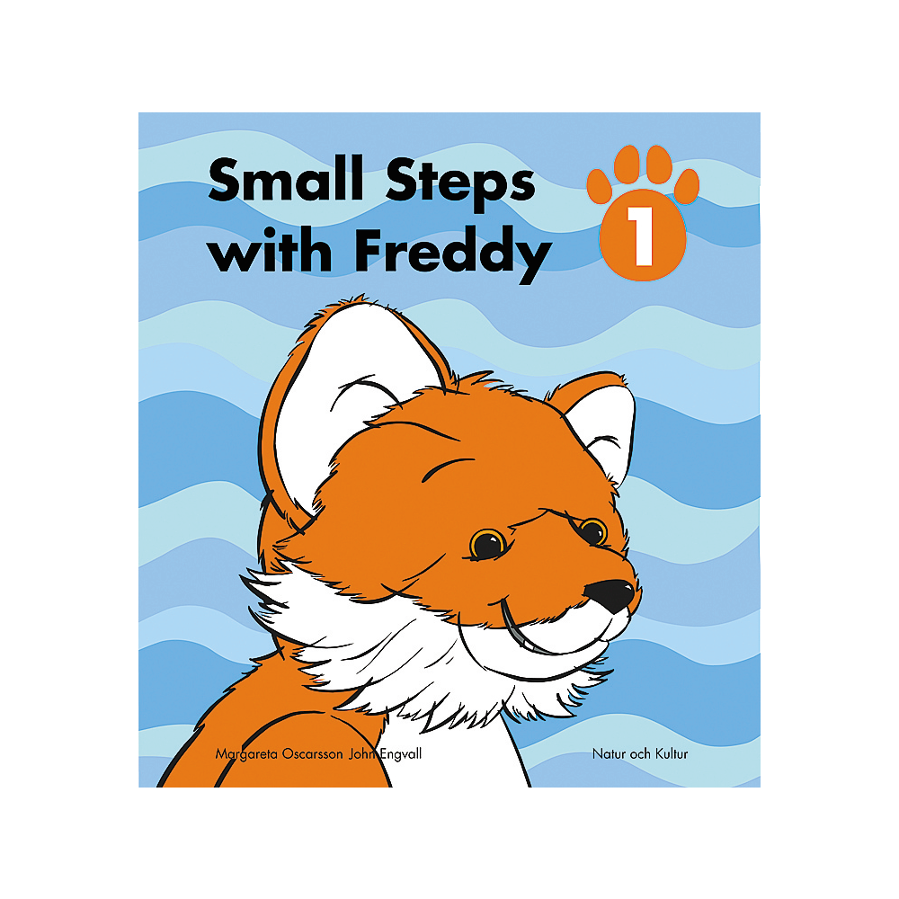 Small Steps with Freddy. Elevbok 1 (häftad) Margareta Oscarsson