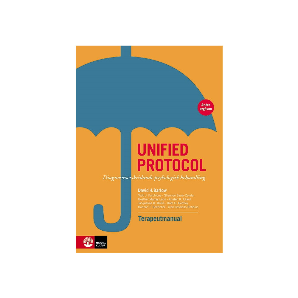 Unified protocol terapeutmanual : diagnosöverskridande psykologisk behandling (inbunden) David H. Barlow