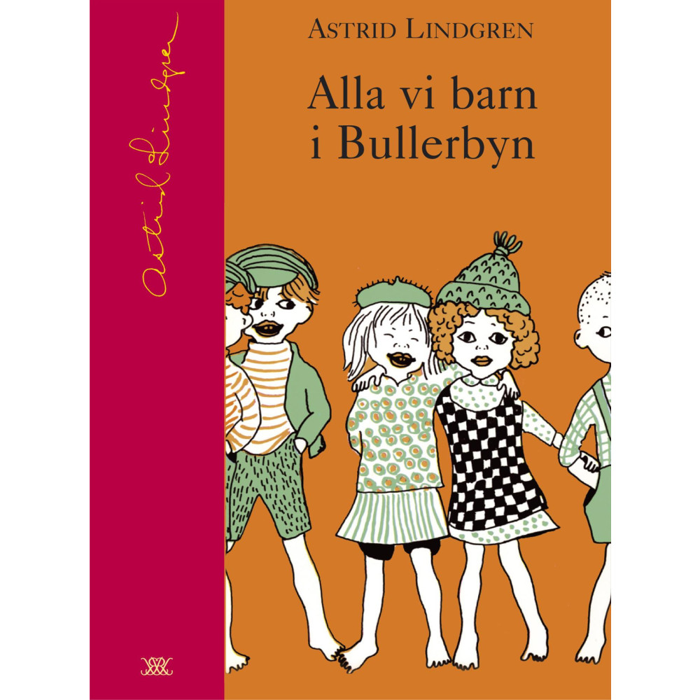 Alla vi barn i Bullerbyn (bok, halvklotband) Astrid Lindgren