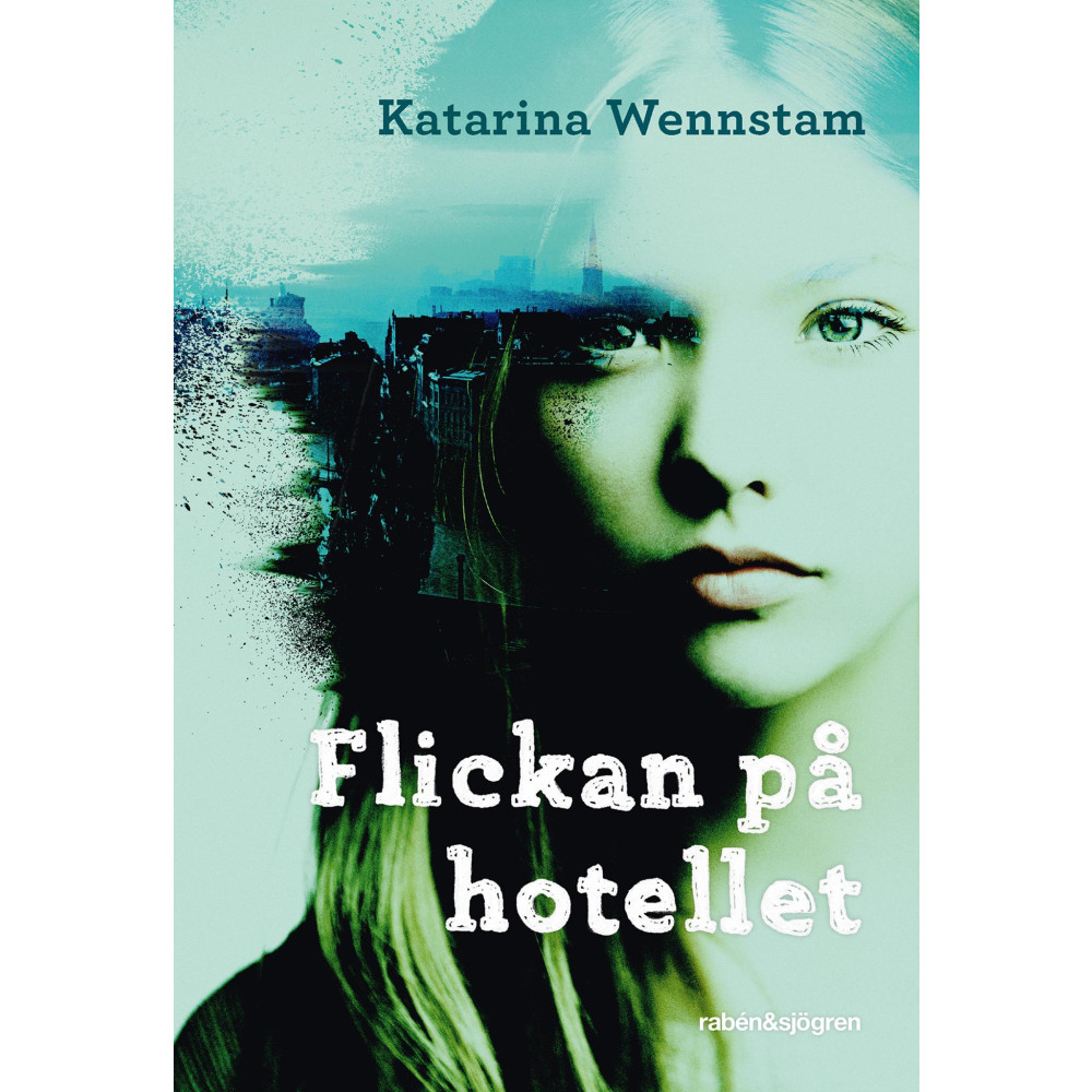 Flickan på hotellet (pocket) Katarina Wennstam