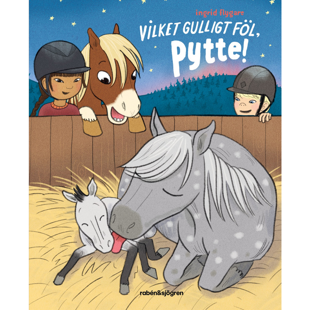 Vilket gulligt föl, Pytte! (inbunden) Ingrid Flygare