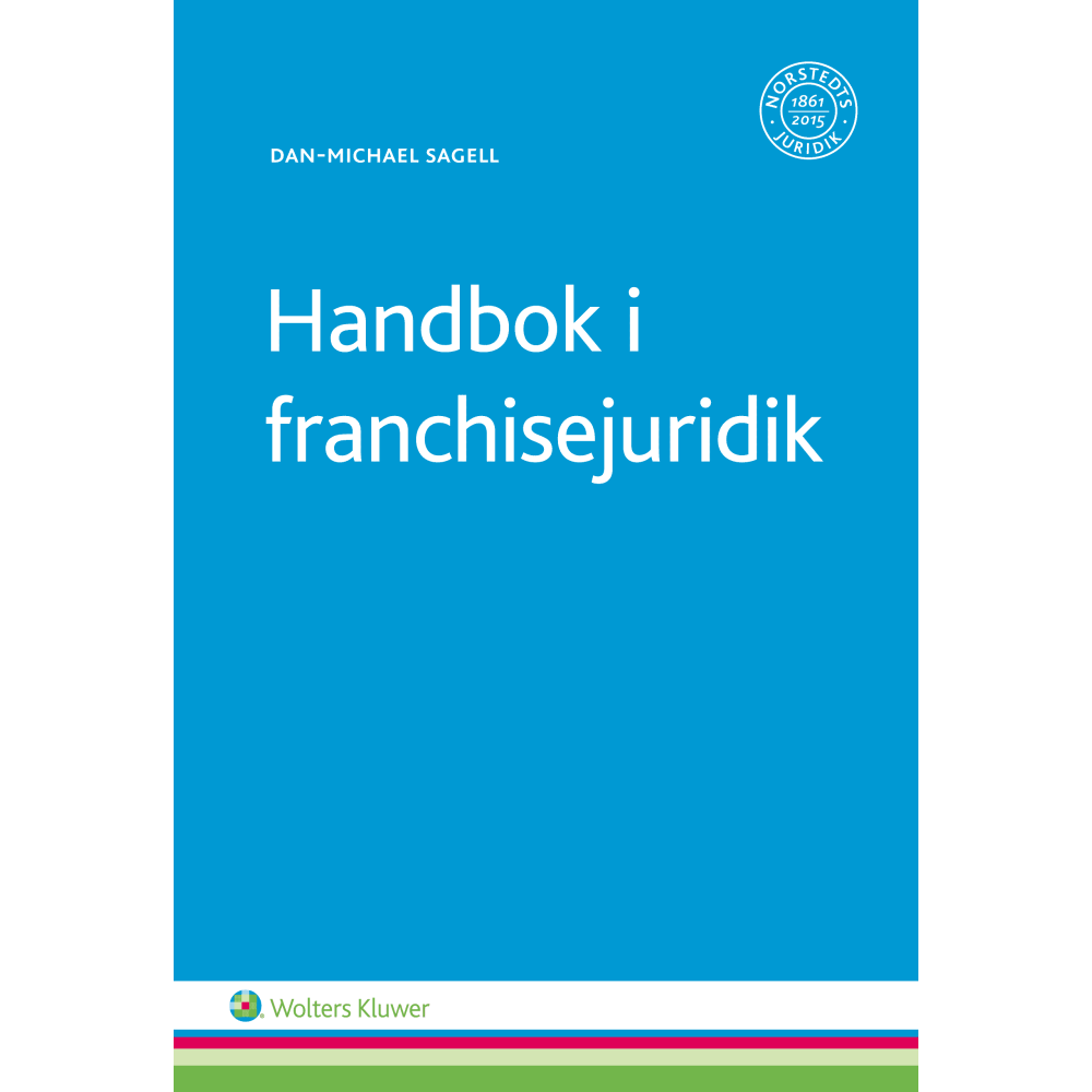 Handbok i franchisejuridik (häftad)