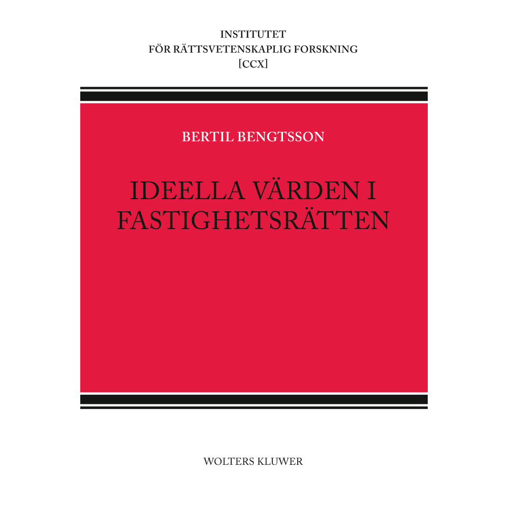 Ideella värden i fastighetsrätten (häftad) Bertil Bengtsson