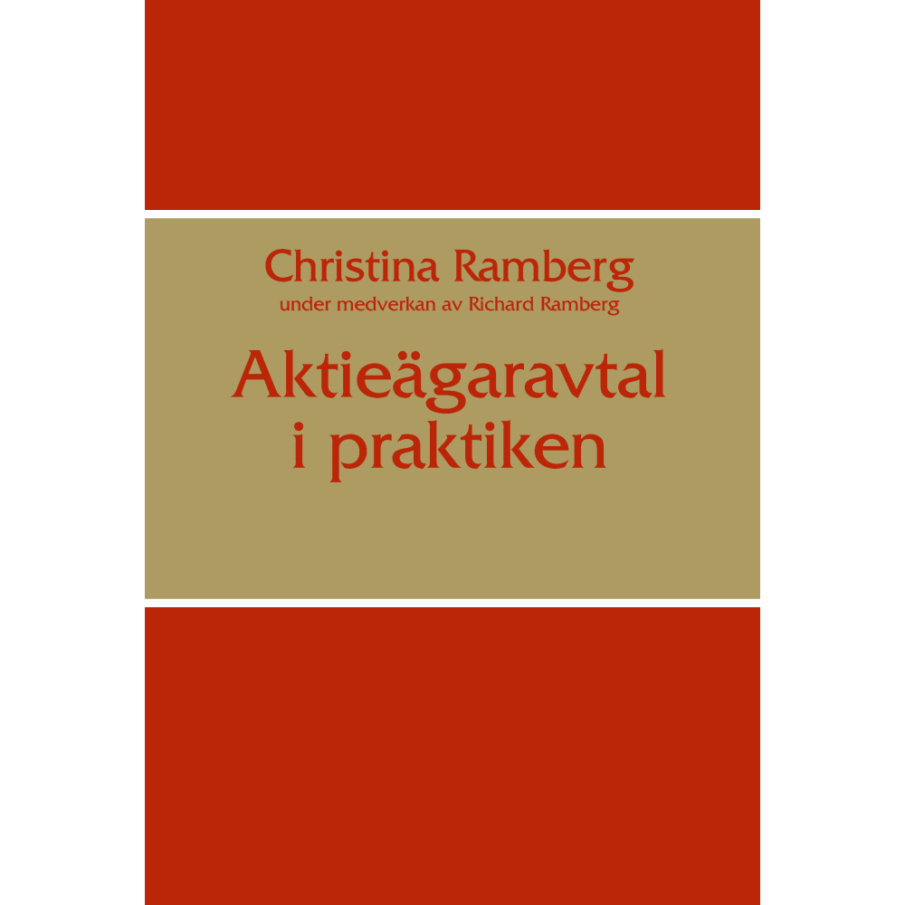 Aktieägaravtal i praktiken (häftad) Christina Ramberg