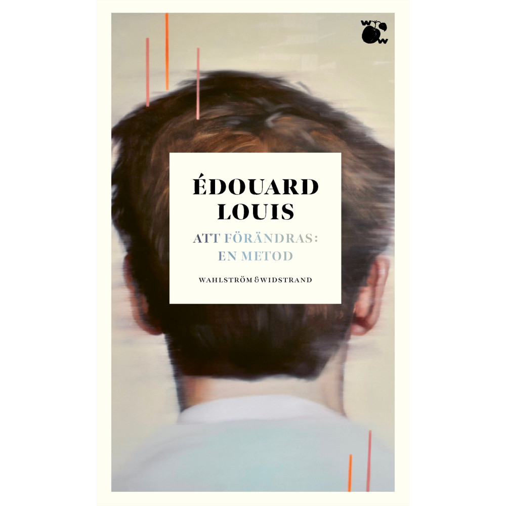 Att förändras: en metod (pocket) Edouard Louis