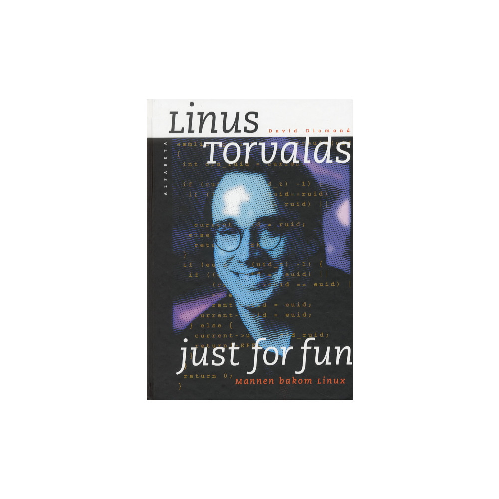 Just for fun (inbunden) Linus Torvalds