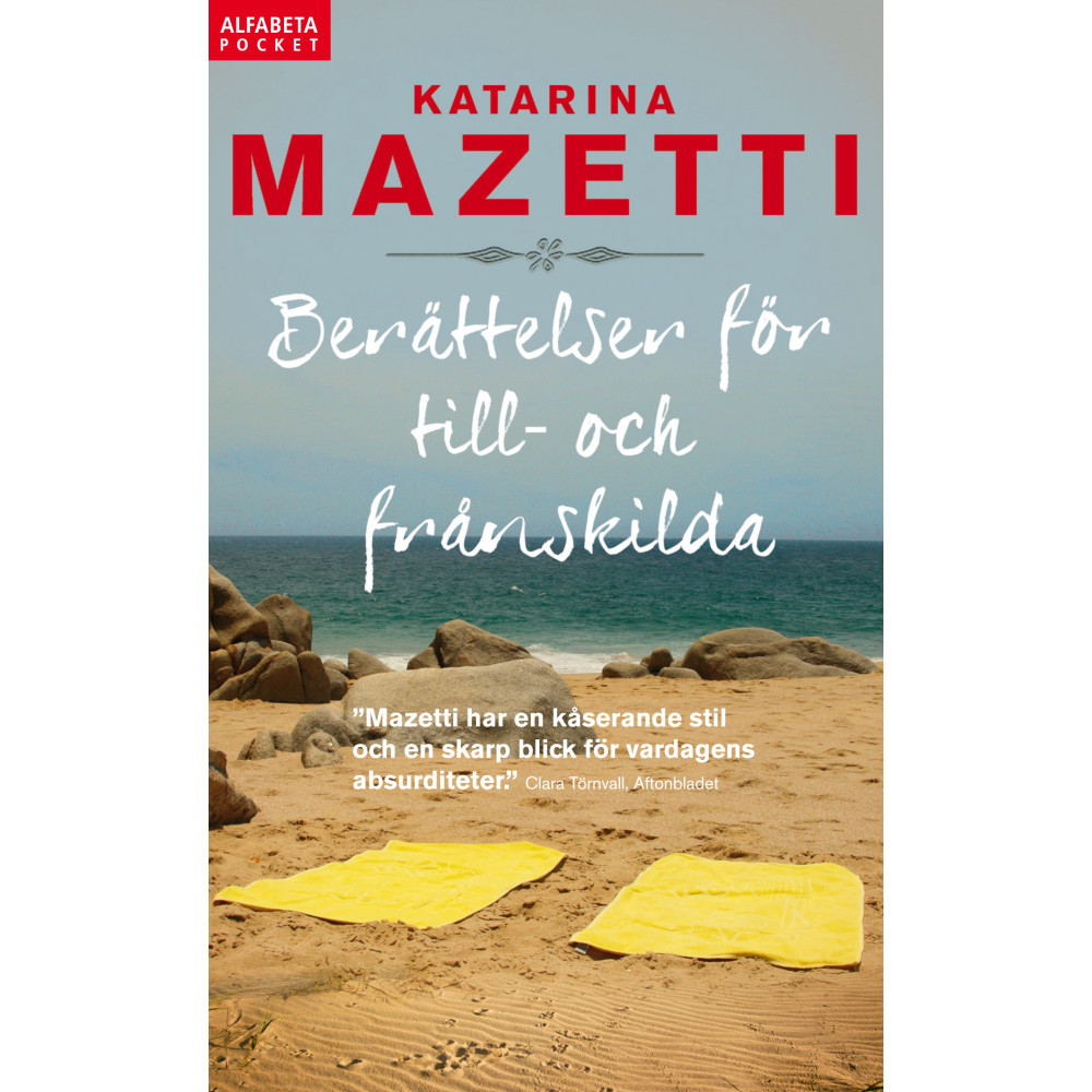 Berättelser för till- och frånskilda (pocket) Katarina Mazetti