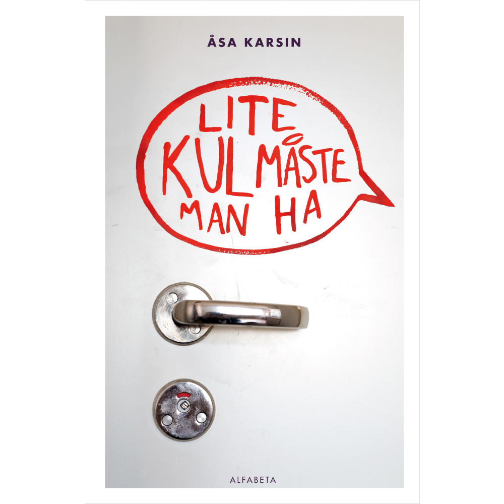 Lite kul måste man ha (inbunden) Åsa Karsin