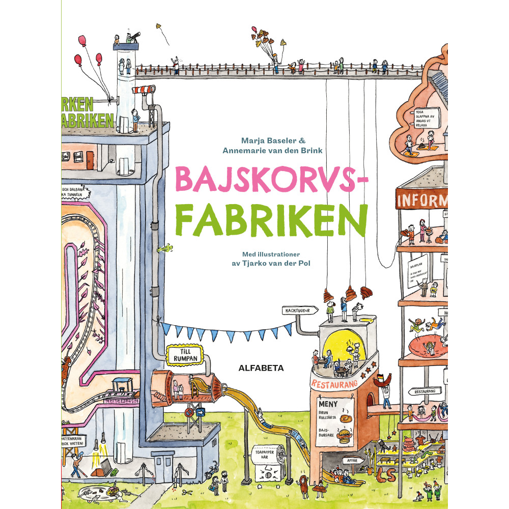 Bajskorvsfabriken (inbunden) Marja Baseler