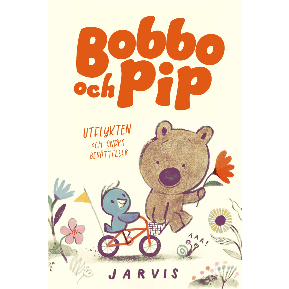 Bobbo och Pip: Utflykten och andra berättelser (inbunden) Alfabeta
