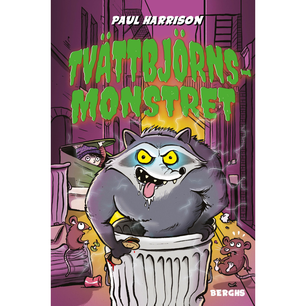 Tvättbjörnsmonstret (inbunden) Paul Harrison