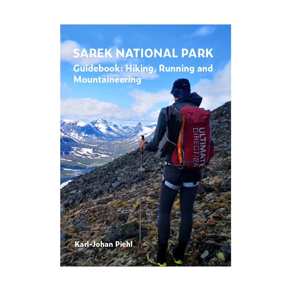 Sarek national park guide book : hiking, running and mountaineering (häftad, english) Karl-Johan Piehl