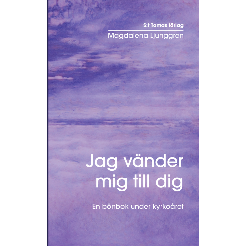 Jag vänder mig till dig (häftad) Magdalena Ljunggren
