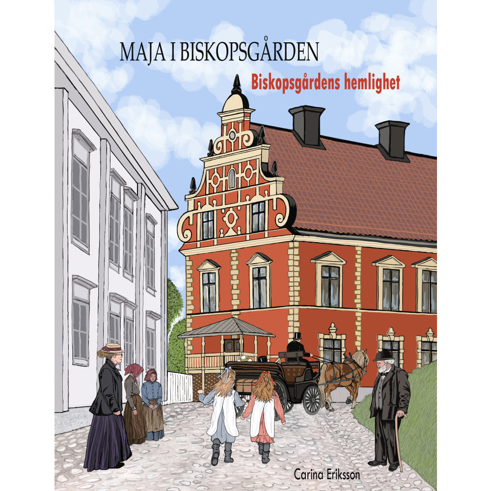 Biskopsgårdens hemlighet (inbunden) Carina Eriksson