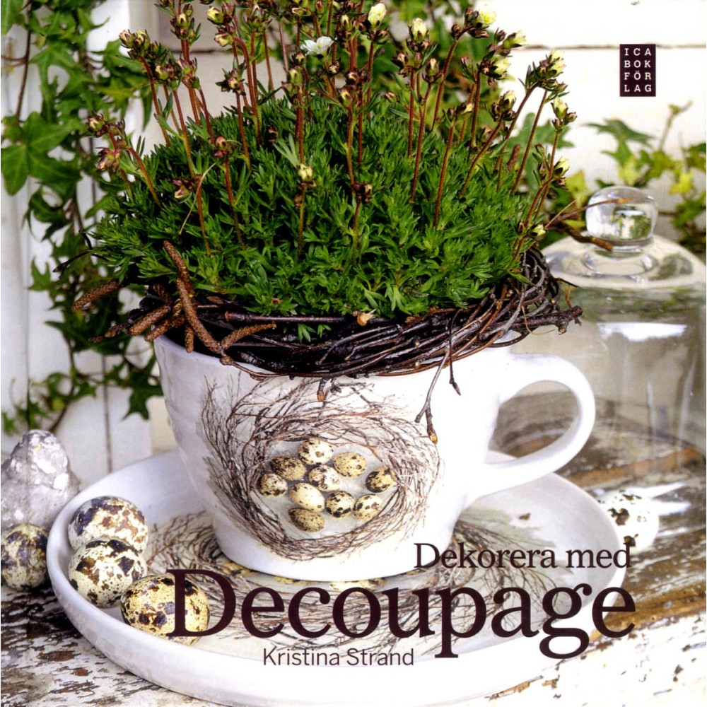 Dekorera med decoupage (inbunden)