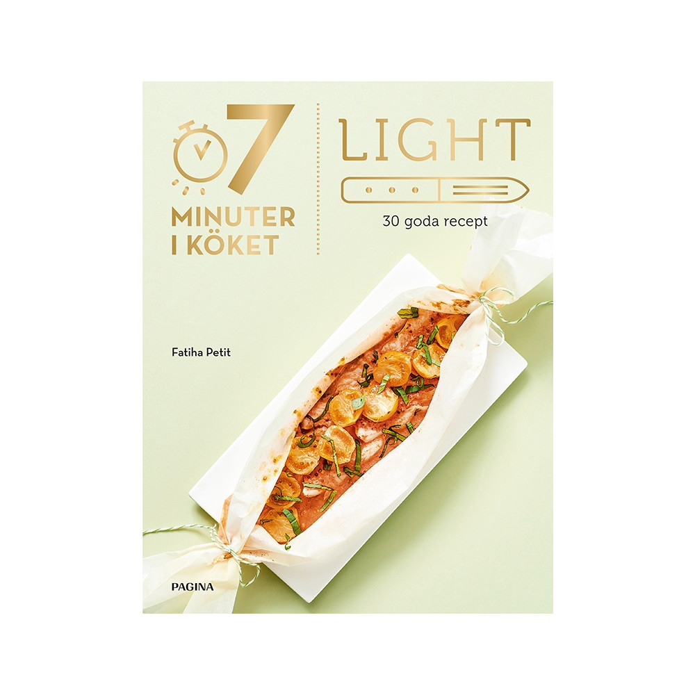 Light : 30 goda recept (bok, danskt band) Stephanie de Turckheim