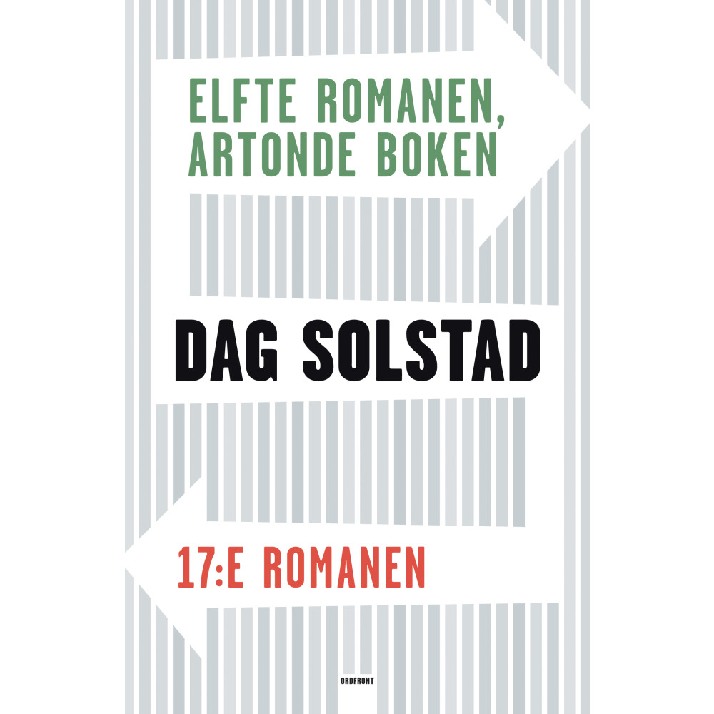 Elfte romanen, artonde boken / 17:e romanen (inbunden) Ordfront förlag