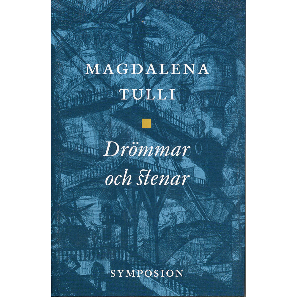 Drömmar och stenar (häftad) Magdalena Tulli