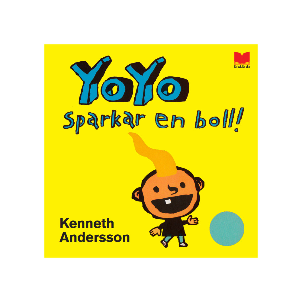 Yoyo sparkar en boll (bok, board book) Kenneth Andersson