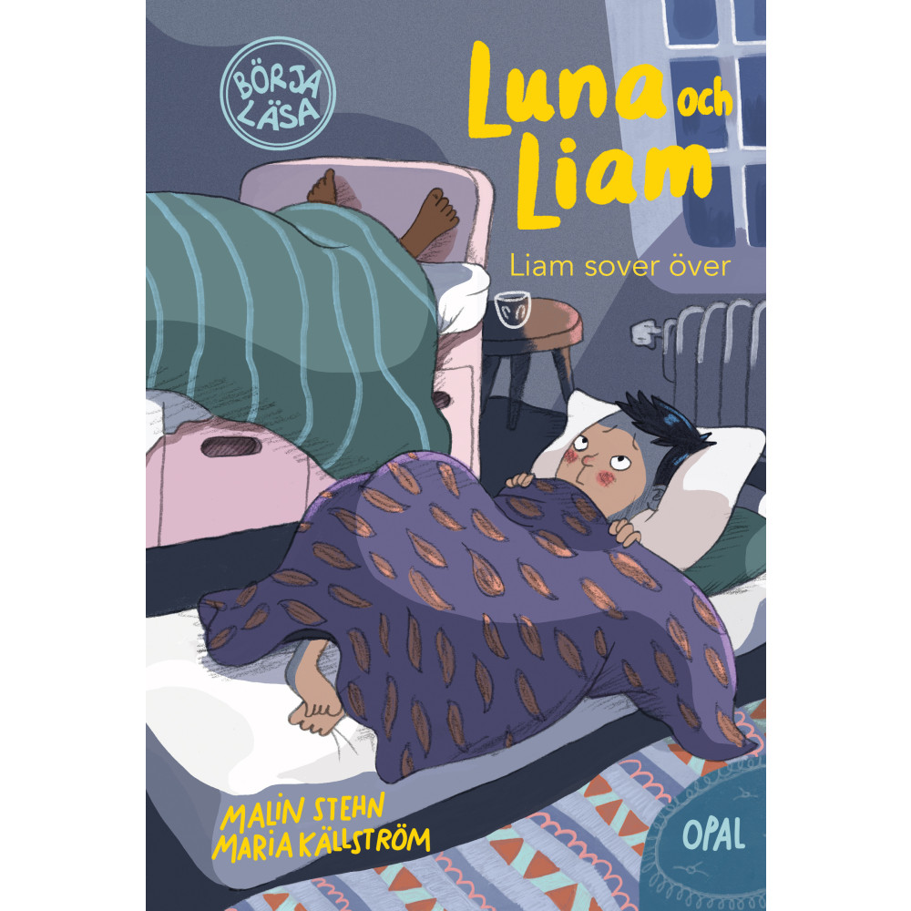 Liam sover över (inbunden) Malin Stehn