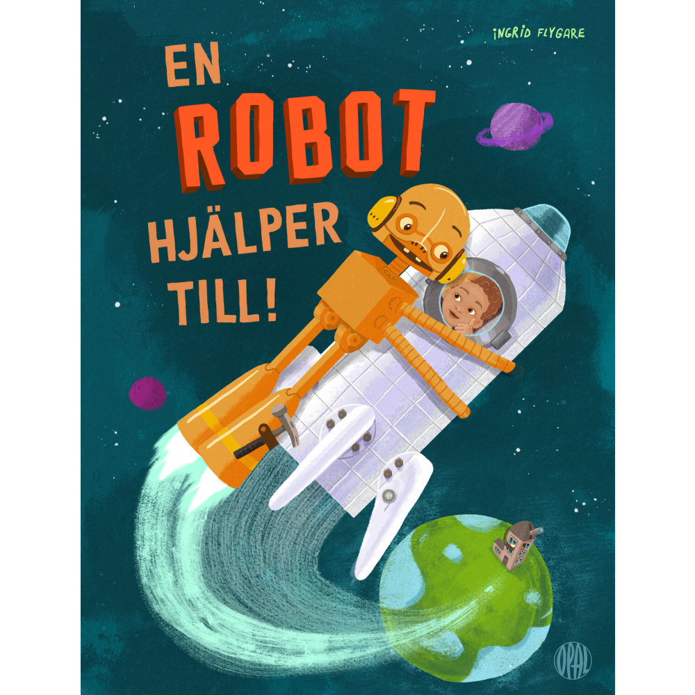 En robot hjälper till (inbunden) Ingrid Flygare