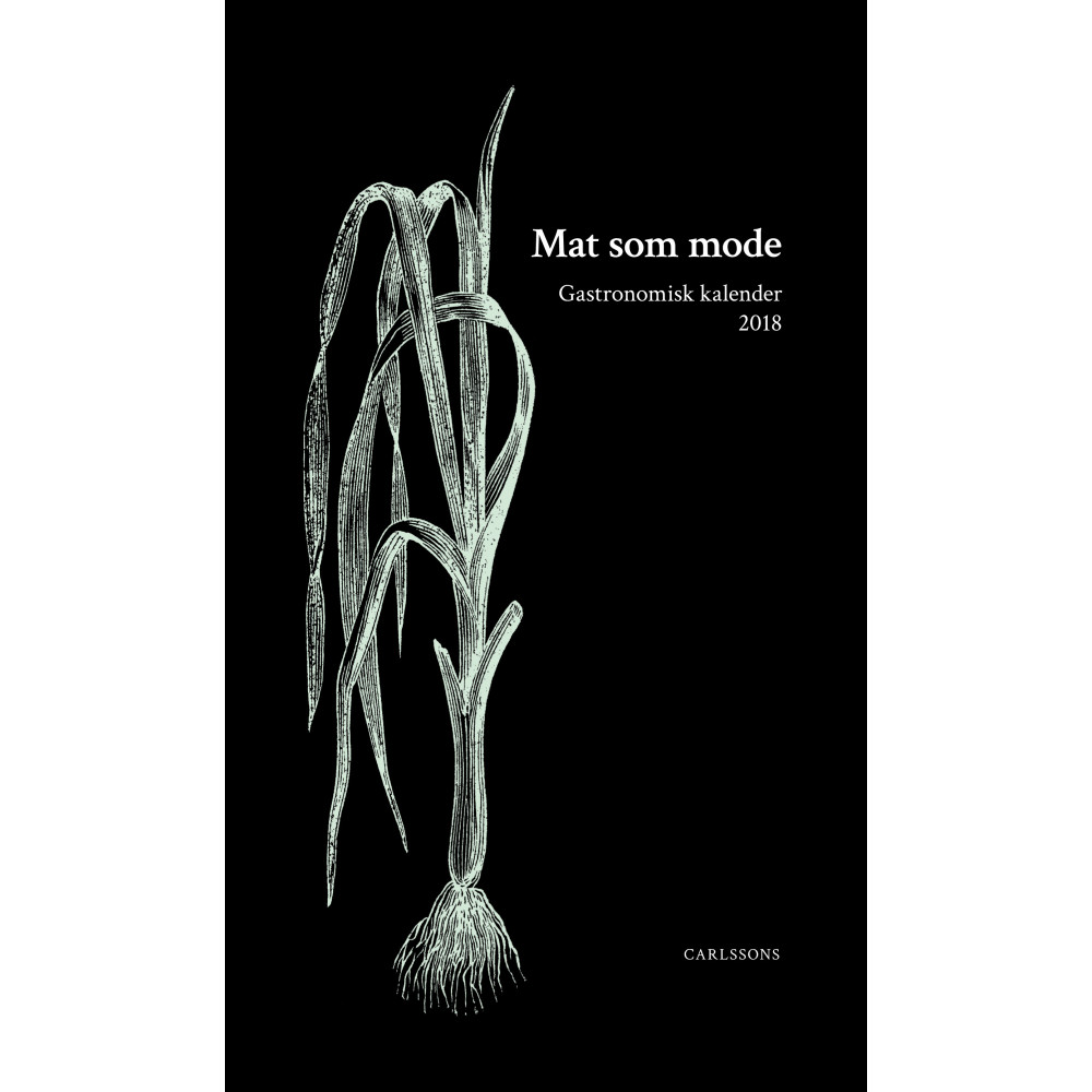 Mat som mode (inbunden) Carlsson