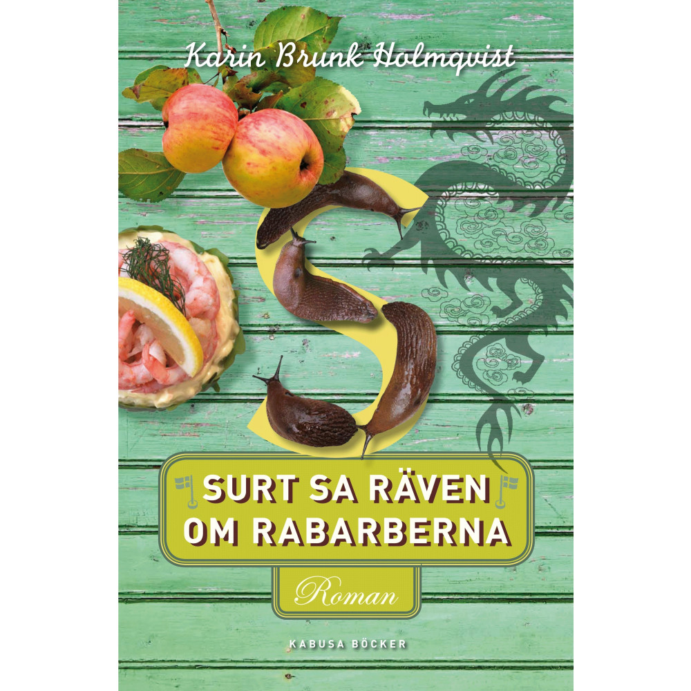 Surt sa räven om rabarberna (pocket) Karin Brunk Holmqvist