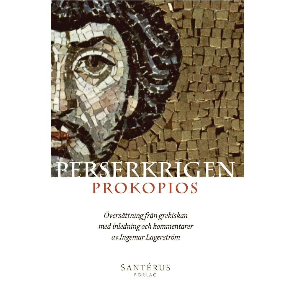 Perserkrigen (inbunden) Prokopios