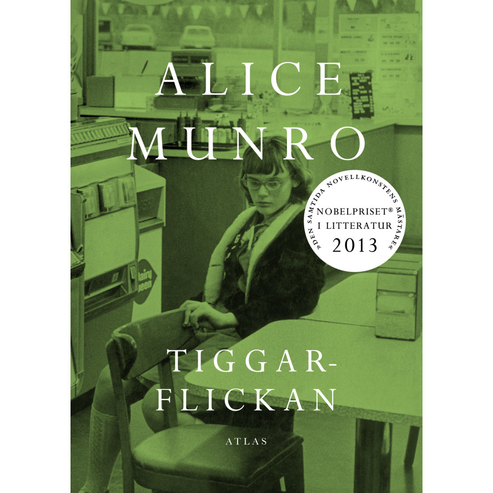 Tiggarflickan (inbunden) - Alice Munro