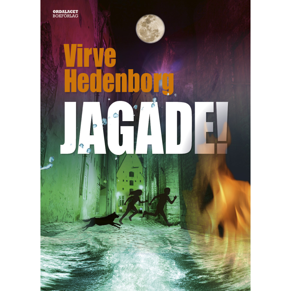 Jagade! (inbunden) Virve Hedenborg