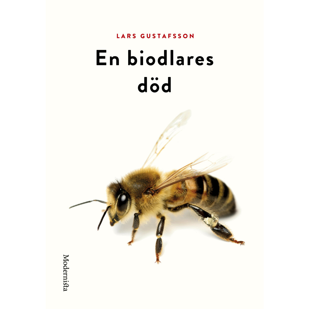 En biodlares död (häftad) Lars Gustafsson