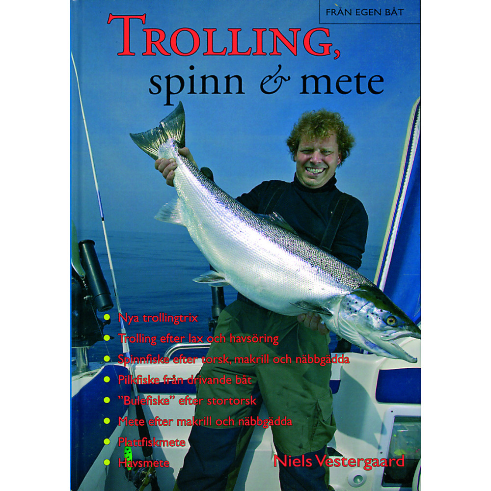 Trolling, spinn & mete - allt om fiske från egen båt (inbunden) Bokförlaget Settern