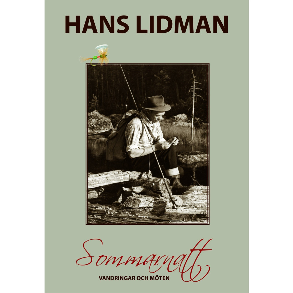 Sommarnatt : vandringar och möten - Hans Lidman 100 år (bok, kartonnage) Bokförlaget Settern