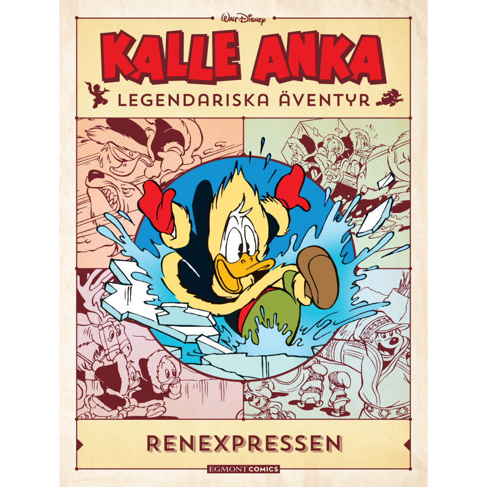Kalle Anka legendariska äventyr. Renexpressen (bok, kartonnage) Egmont Story House