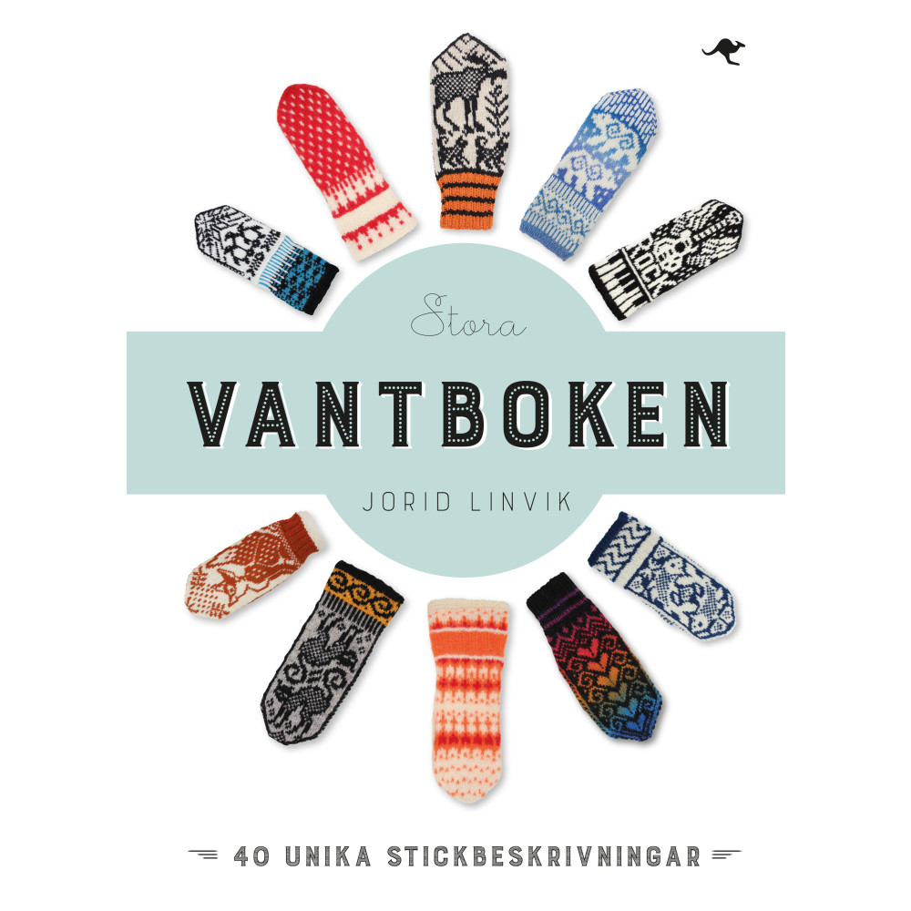 Stora vantboken : 40 unika stickbeskrivningar (inbunden)