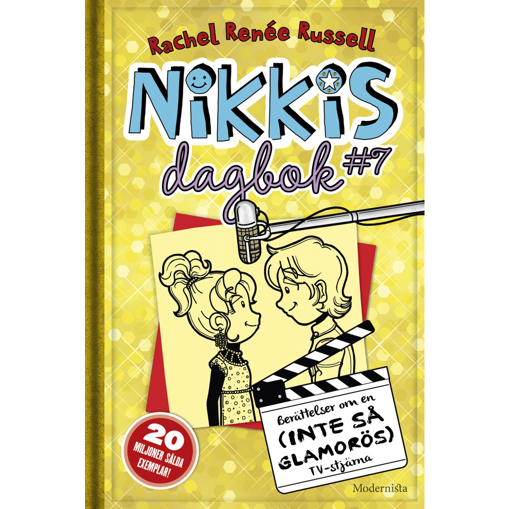 Nikkis dagbok #7 : berättelser om en (inte så glamorös) tv-stjärna (inbunden) Rachel Renee Russell