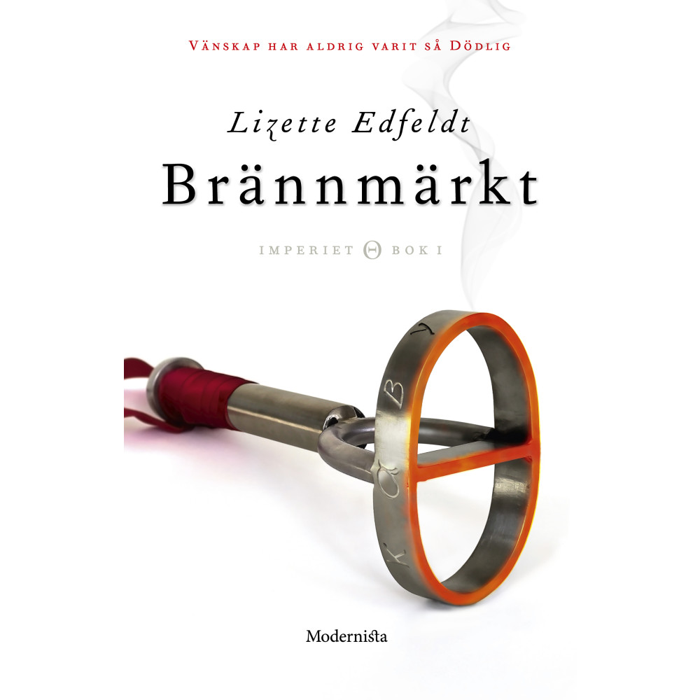 Brännmärkt (inbunden) Lizette Edfeldt