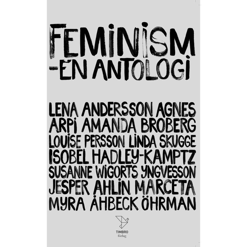 Feminism : en antologi (pocket)