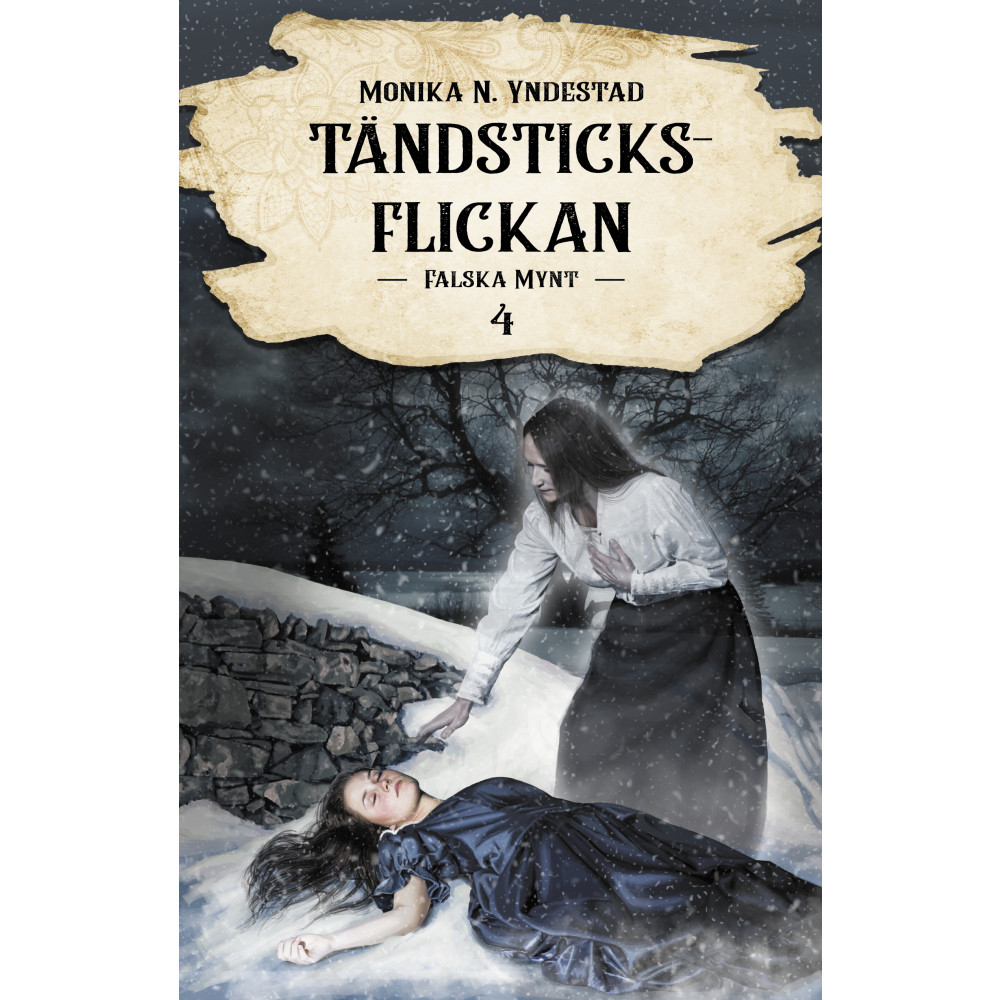 Falska mynt (inbunden) Monika N. Yndestad