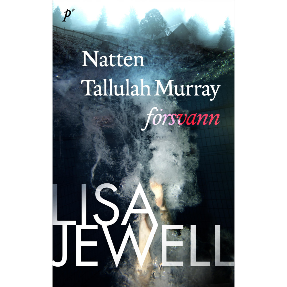 Natten Tallulah Murray försvann (pocket) Lisa Jewell