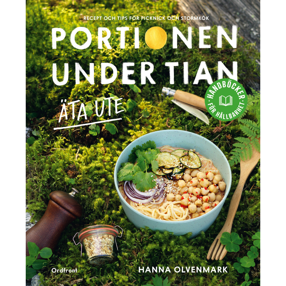 Portionen under tian : äta ute (bok, flexband) Hanna Olvenmark
