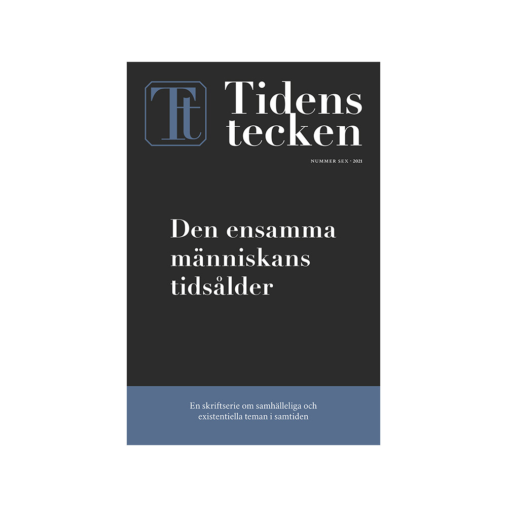 Den ensamma människans tidsålder (bok, danskt band) Artos & Norma Bokförlag