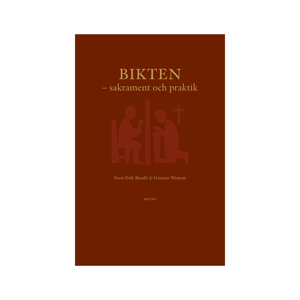 Bikten : sakrament och praktik (bok, danskt band) Sven-Erik Brodd