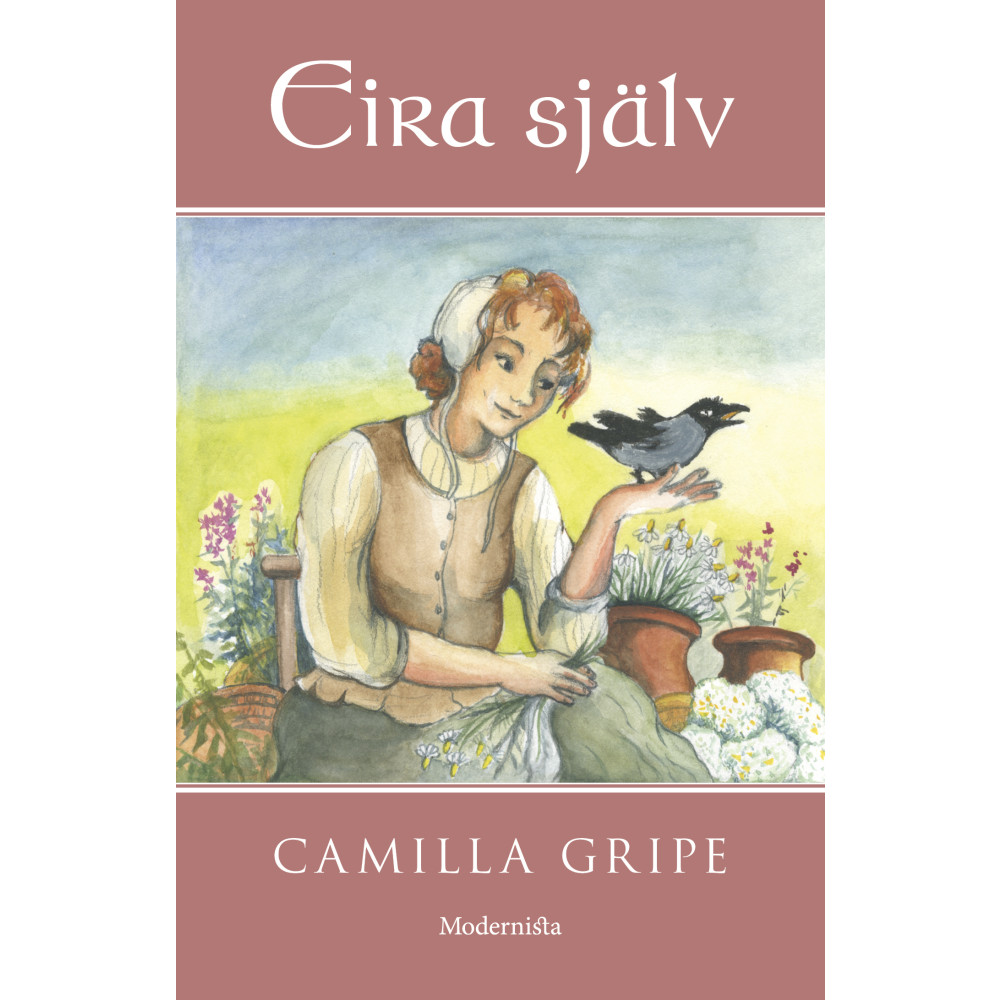 Eira själv (häftad) Camilla Gripe