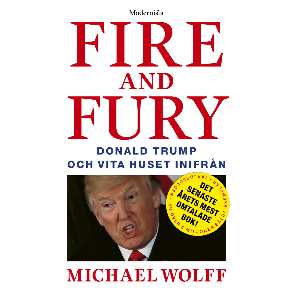 Fire and Fury: Donald Trump och Vita huset inifrån (pocket)