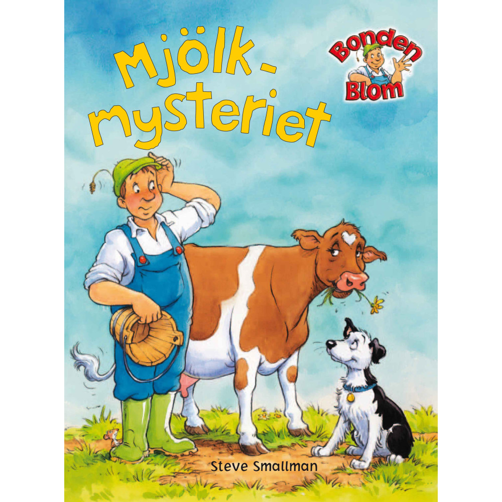 Mjölkmysteriet (inbunden) Gaby Goldsack